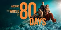 Сериал Вокруг света за 80 дней - Путешествие длиной в 80 дней